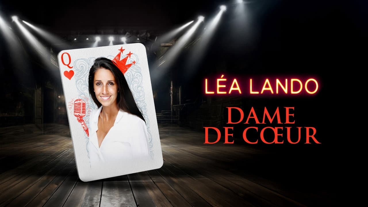 Léa Lando : Dame de cœur