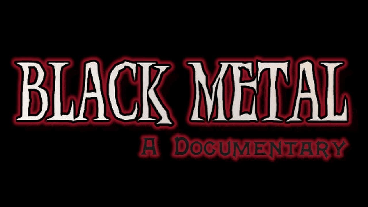 Black Metal: A Documentary