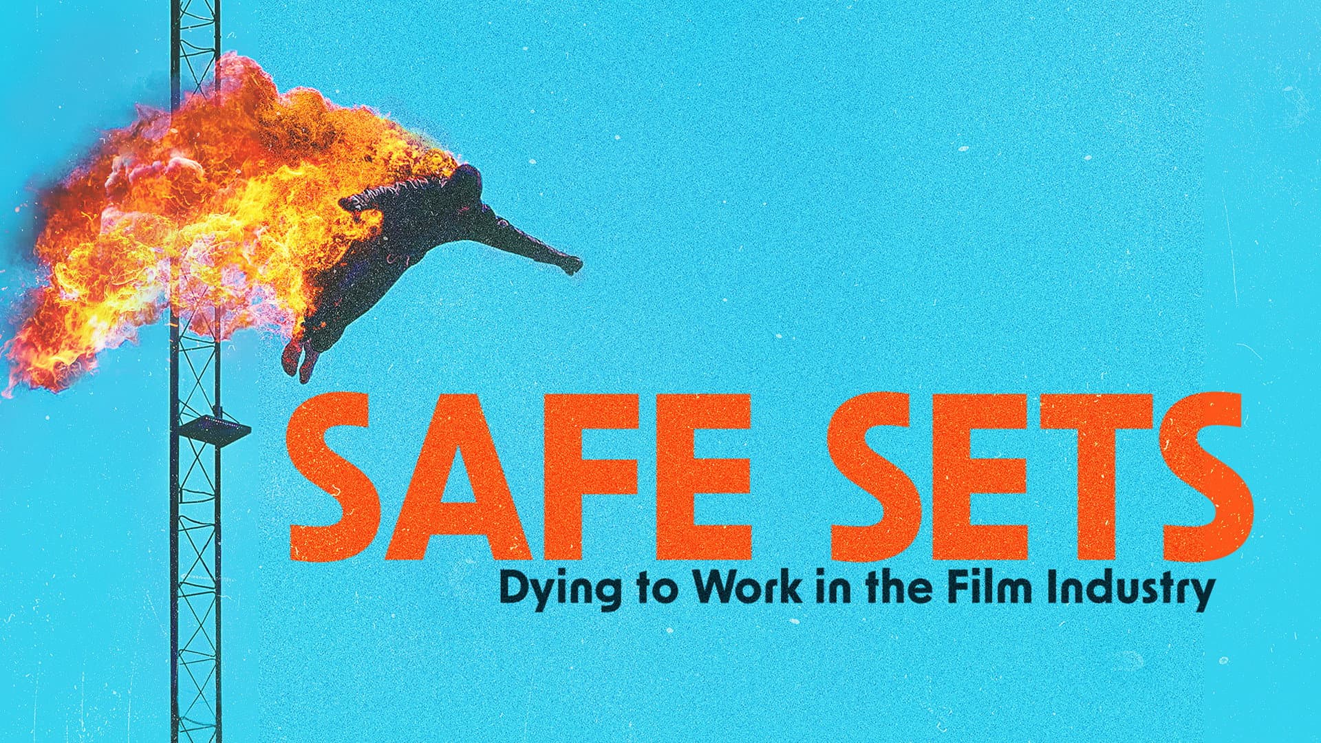 Safe Sets: Dying to Work in the Film Industry