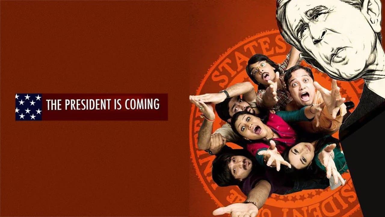 The President Is Coming
