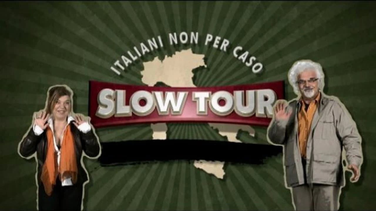 Slow Tour - Italians Not by Chance