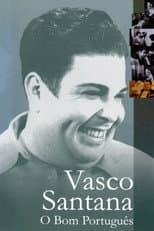 Vasco Santana: O Bom Português