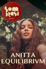 Som Brasil apresenta: Anitta