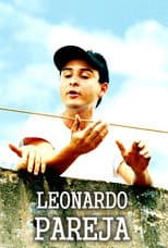 Vida Bandida: Leonardo Pareja