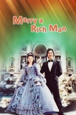 Marry a Rich Man