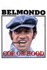Cop or Hood