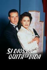 Si Dios Me Quita La Vida