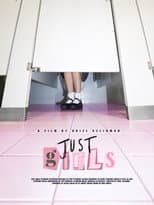 JUST GIRLS