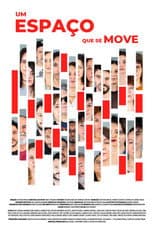Um Espaço que se Move