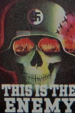 This is Your Enemy