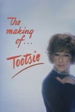 The Making of 'Tootsie'