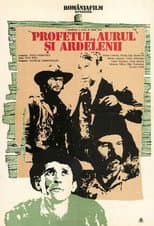 The Prophet, the Gold, and the Transylvanians