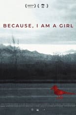 Because, I Am a Girl