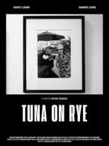 Tuna on Rye