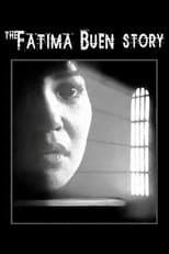 The Fatima Buen Story