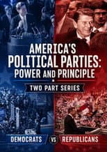 America's Political Parties: Power and Principle
