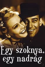 Egy szoknya, egy nadrág