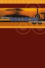 Live from Bonnaroo Music Festival 2002