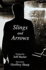 Slings & Arrows