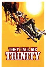 They Call Me Trinity
