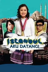 Istanbul Aku Datang!