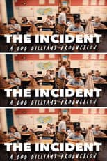 The Incident
