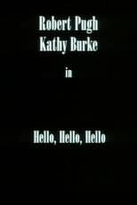 Hello, Hello, Hello