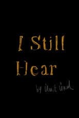 I Still Hear