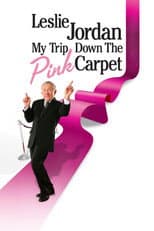 Leslie Jordan: My Trip Down the Pink Carpet