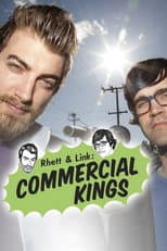Rhett & Link: Commercial Kings