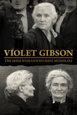 Violet Gibson, the Irish Woman Who Shot Mussolini