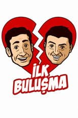 İlk Buluşma