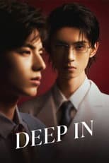 Deep In