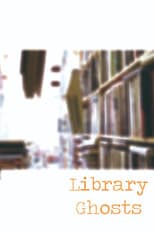 Library Ghosts