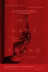 My Name Is Tonho