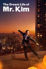 The Dream Life of Mr. Kim
