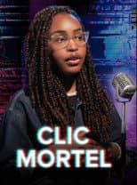 Clic Mortel