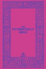 The Netherfield Girls