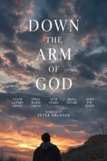 Down the Arm of God