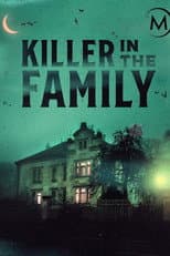 Killer in the family