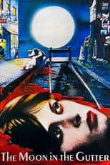 The Moon in the Gutter