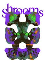 Shrooms