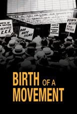 Birth of a Movement