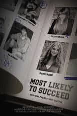 Most Likely to Succeed