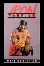 Mike Christian's IRON WARRIOR WORKOUT