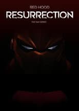 Red Hood: Resurrection