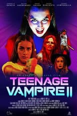 Teenage Vampire II