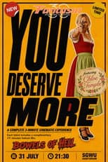 You Deserve More!