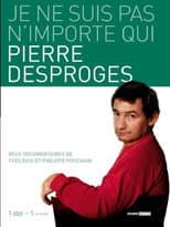 Pierre Desproges: Je ne suis pas n'importe qui...