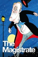 National Theatre Live: The Magistrate
